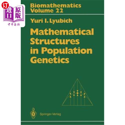 海外直订Mathematical Structures in Population Genetics 群体遗传学中的数学结构