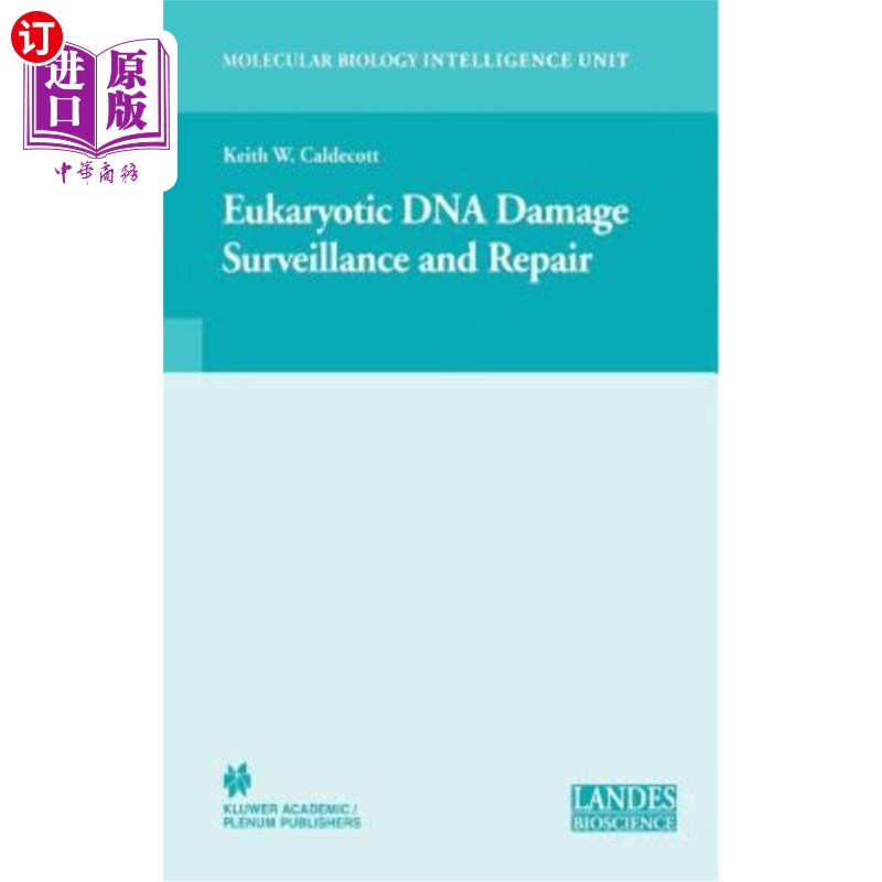 海外直订Eukaryotic DNA Damage Surveillance and Repair 真核DNA损伤监测与修复