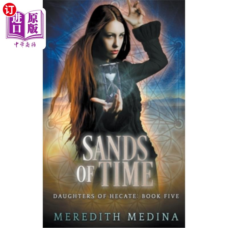 海外直订Sands of Time: A Paranormal Urban Fantasy Series 时之沙:超自然都市幻想系列