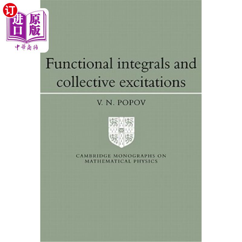海外直订Functional Integrals and Collective Excitations 泛函积分与集体激发