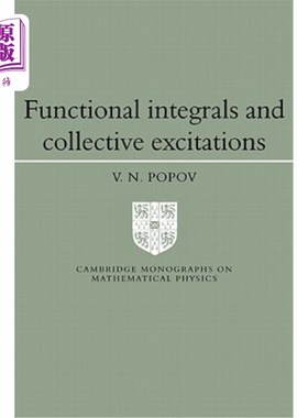 海外直订Functional Integrals and Collective Excitations 泛函积分与集体激发