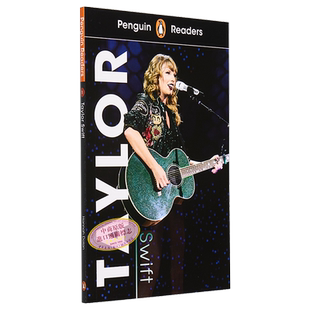 泰勒斯威夫特传记 英文原版 企鹅阅读第1级 ELT 分级读物 Taylor Swift Penguin Readers 霉霉周边