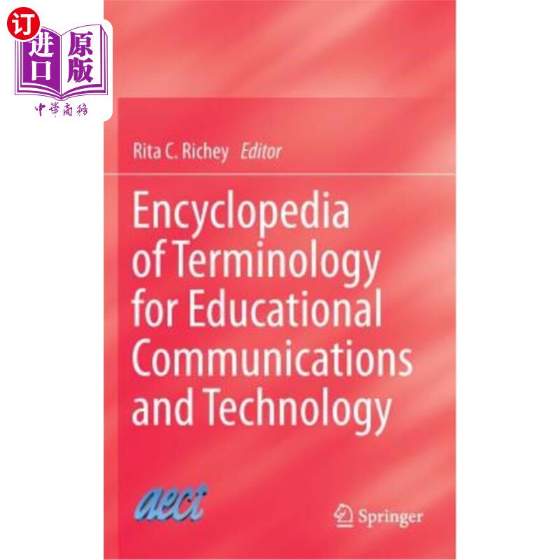 海外直订Encyclopedia of Terminology for Educational Communications and Technology 教育传播与技术术语百科全书