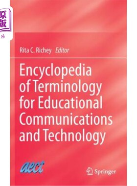海外直订Encyclopedia of Terminology for Educational Communications and Technology 教育传播与技术术语百科全书