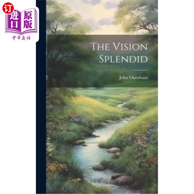 海外直订The Vision Splendid 远见卓识