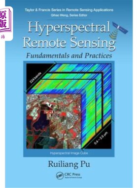 海外直订Hyperspectral Remote Sensing: Fundamentals and Practices 高光谱遥感:基础与实践