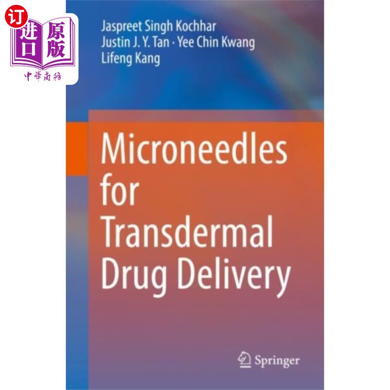 海外直订医药图书Microneedles for Transdermal Drug Delivery 经皮给药用微针