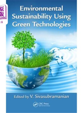 海外直订Environmental Sustainability Using Green Technologies 利用绿色技术实现环境可持续发展
