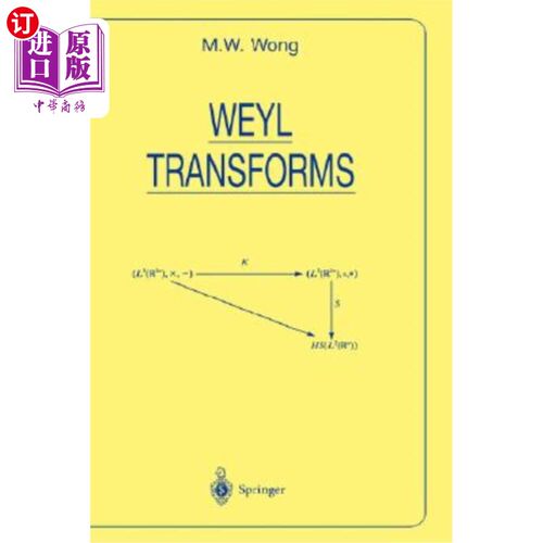 海外直订Weyl Transforms 韦尔变换