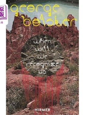 海外直订George Bolster: When Will We Recognize Us 乔治·波塞:我们什么时候才能认识到自己