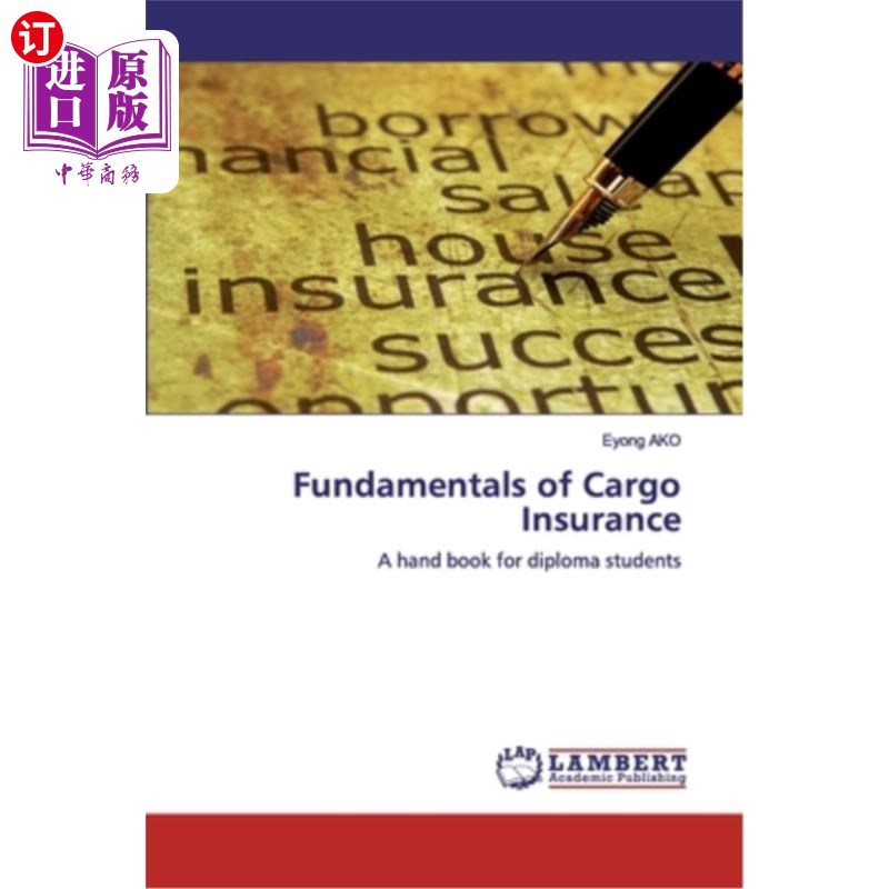 海外直订Fundamentals of Cargo Insurance 货物保险基础