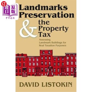 评 Assessing for Buildings Landmark 地标性建筑保护与财产税 Preservation and the 海外直订Landmarks Property Tax