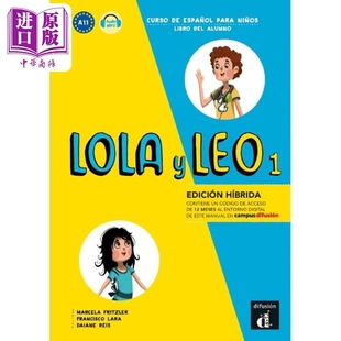 西班牙少儿教材 LOLA ALUMNO LEO 可下载音频 西语原版 中商原版 Leo 学生用书 A1.1 DEL LIBRO NIVEL Lola