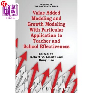 Teacher 特别适 and Particular Application with Modeling Growth 增值模型和成长模型 海外直订Value Added