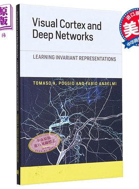现货 汤姆 皮佐 视觉皮层和深度网络 学习不变表示 Visual Cortex and Deep Networks 英文原版 Tomaso A Poggio【中商原版】