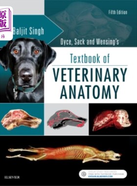 海外直订医药图书Dyce, Sack, and Wensing's Textbook of Veterinary... 戴斯，萨克和文辛的兽医解剖学教科书