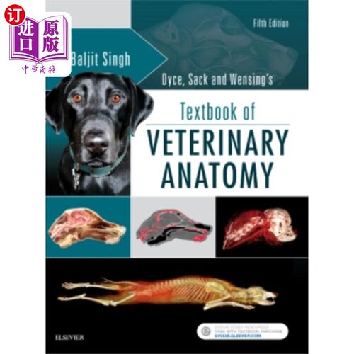海外直订医药图书Dyce, Sack, and Wensing's Textbook of Veterinary... 戴斯，萨克和文辛的兽医解剖学教科书