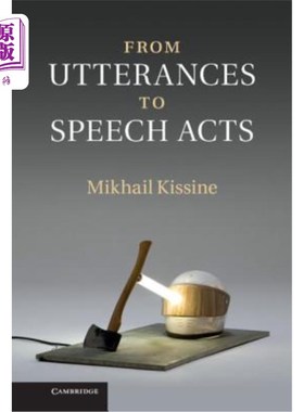 海外直订From Utterances to Speech Acts 从言语到言语行为
