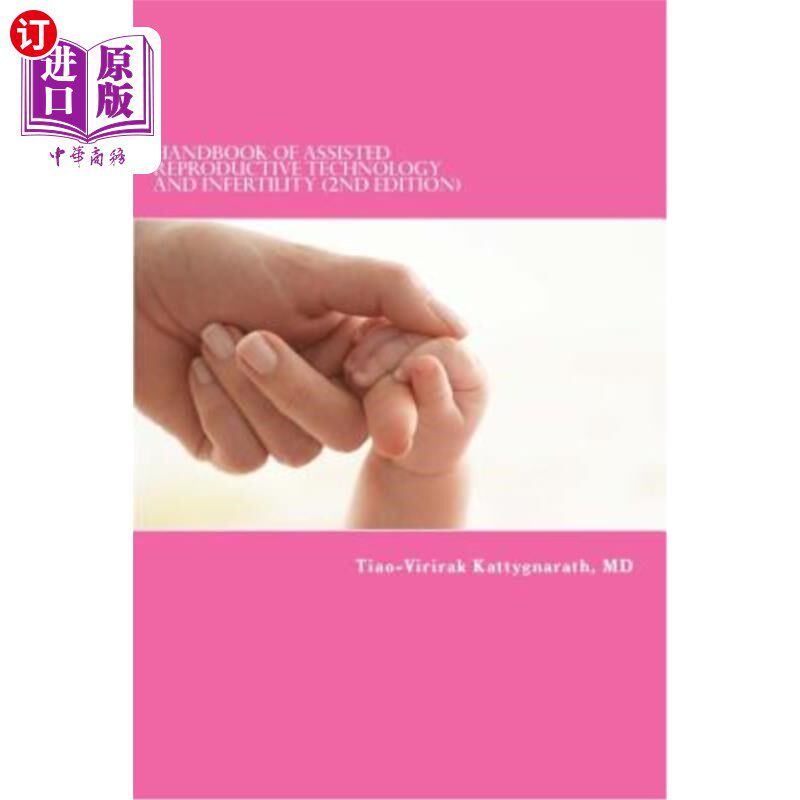 海外直订医药图书Handbook of Assisted Reproductive Technology and Infertility (2nd Edition) 辅助生殖技术与不孕不育手