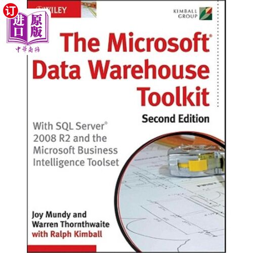 海外直订The Microsoft Data Warehouse Toolkit: With SQL Server 2008 R2 and the Microsoft  Microsoft数
