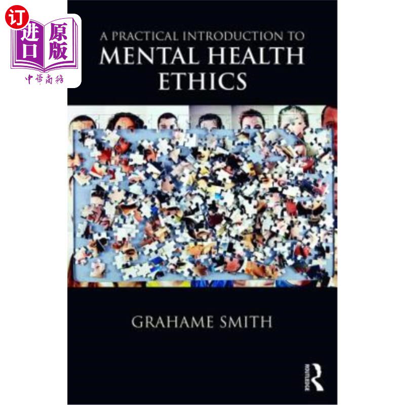海外直订医药图书A Practical Introduction to Mental Health Ethics 心理健康伦理学实用导论