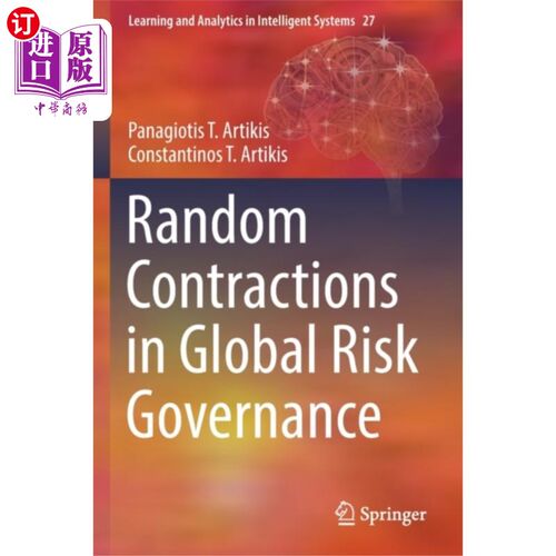 海外直订Random Contractions in Global Risk Governance 全球风险治理中的随机收缩