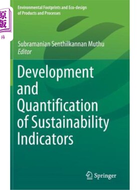 海外直订Development and Quantification of Sustainability Indicators 可持续性指标的制定和量化
