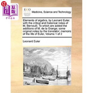 海外直订医药图书Elements of algebra, by Leonard Euler. with the critical and historical notes of 《代数原理》，作者