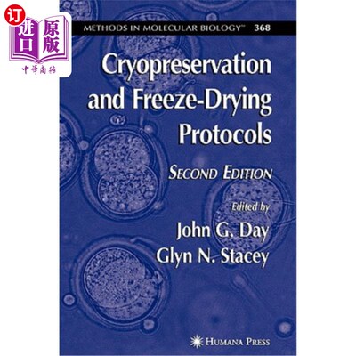 海外直订Cryopreservation and Freeze-Drying Protocols 冷冻和冷冻干燥协议
