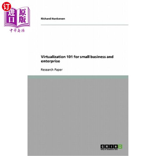 海外直订Virtualization 101 for small business and enterprise 面向小企业和企业的虚拟化101