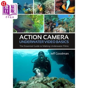 海外直订Action Camera Underwater Video Basics 动作相机水下视频基础