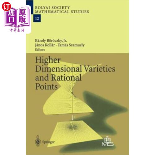 海外直订Higher Dimensional Varieties and Rational Points Higher Dimensional Varieties and Rational