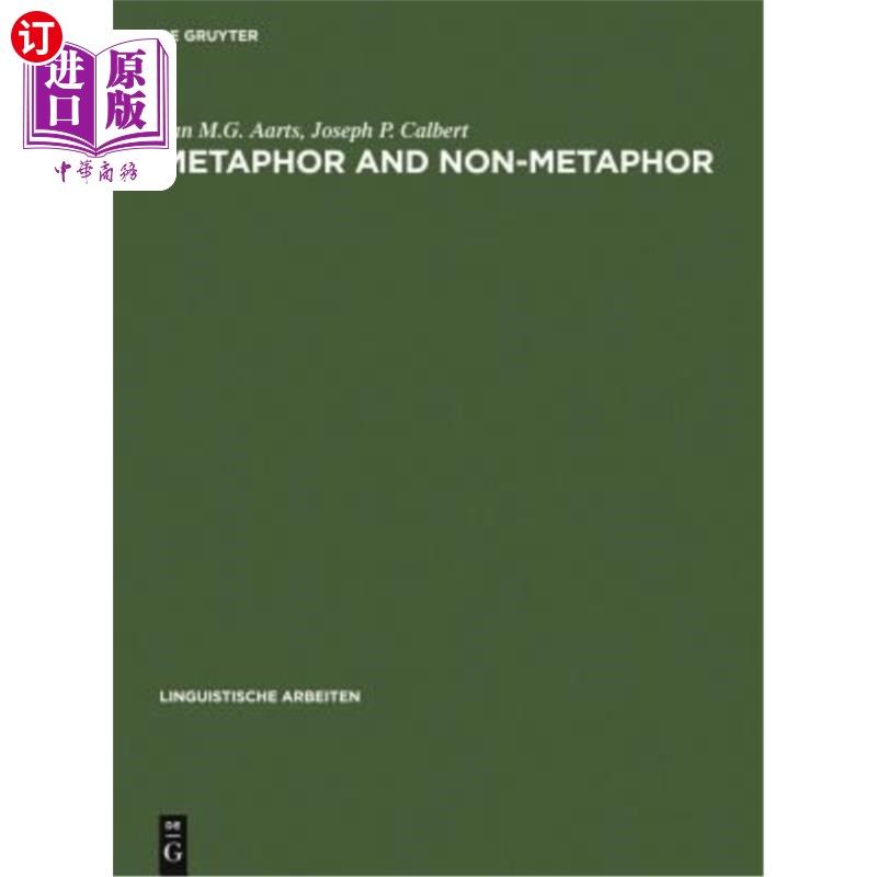 海外直订Metaphor and Non-Metaphor: The Semantics of Adjective-Noun Combinations 隐喻和Non-metaphor