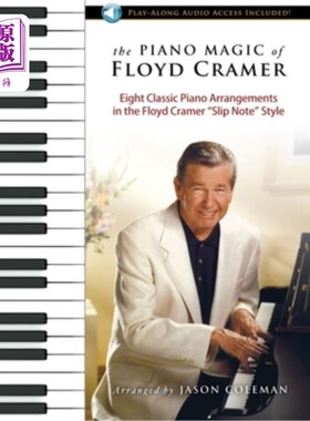 海外直订The Piano Magic of Floyd Cramer - Book/Online Audio 弗洛伊德·克莱默的钢琴魔法-书籍/在线音频