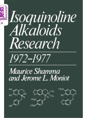 海外直订Isoquinoline Alkaloids Research 1972-1977 异喹啉生物碱研究1972-1977