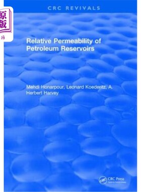 海外直订Relative Permeability of Petroleum Reservoirs 油藏相对渗透率