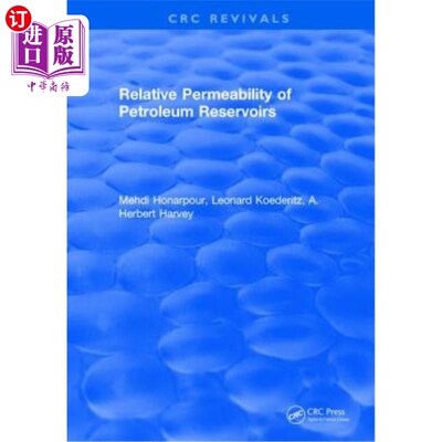 海外直订Relative Permeability of Petroleum Reservoirs 油藏相对渗透率