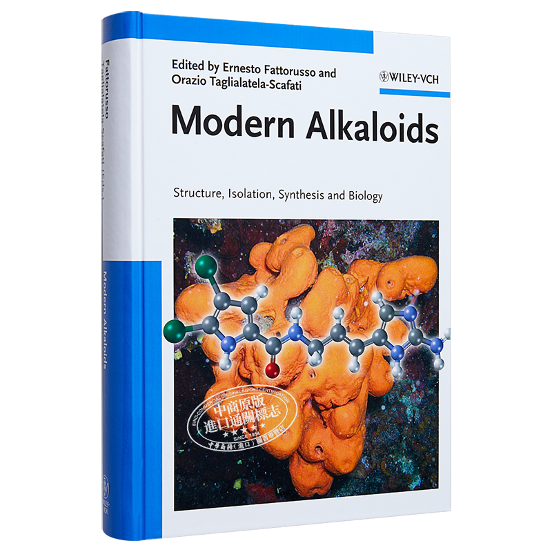新生物碱 结构 分离 合成与生物学 Modern Alkaloids 英文原版 Ernesto Fattorusso Orazio Taglialatela Scafati【中商原版?
