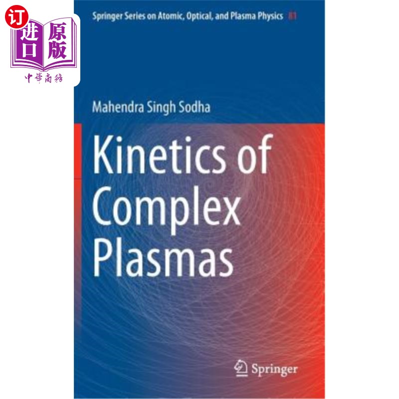 海外直订Kinetics of Complex Plasmas 复合等离子体动力学