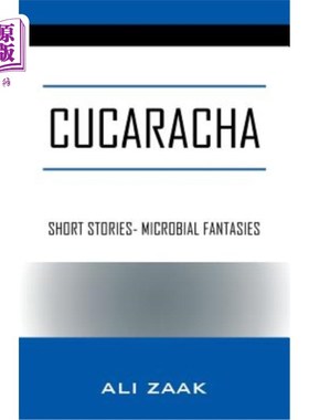 海外直订Cucaracha: Short Stories- Microbial Fantasies Cucaracha：短篇小说-微生物幻想