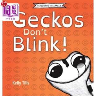 海外直订Geckos eyes how hearted 轻 壁虎不眨眼 一本关于壁虎眼睛工作原理 Blink light book gecko work Don