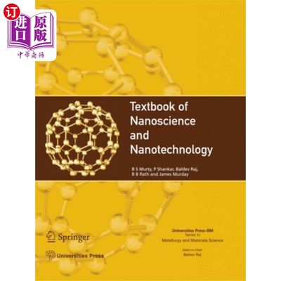 海外直订Textbook of Nanoscience and Nanotechnology 纳米科学与纳米技术教材“，