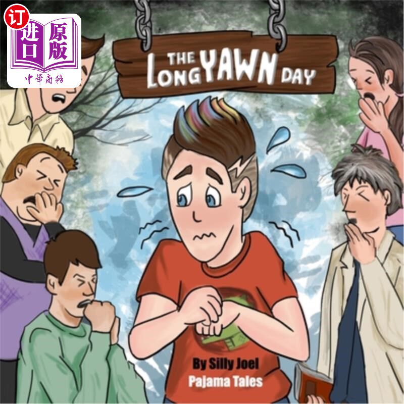 海外直订The Long Yawn Day: Silly Joel's Pajama Tales 漫长的哈欠日:愚蠢的乔尔的睡衣故事