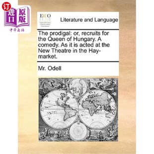 Acted Prodigal Comedy. 匈牙利女王 浪子 或者 新 Queen Recruits for 海外直订The Hungary. the