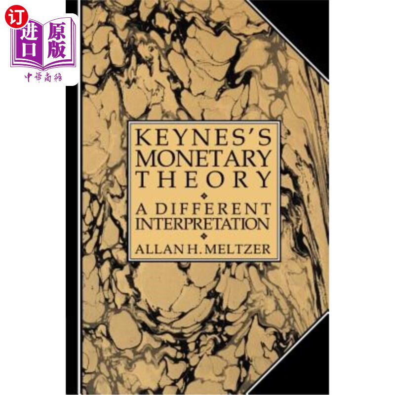 海外直订Keynes's Monetary Theory: A Different Interpretation 凯恩斯货币理论：另一种解释