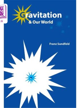 海外直订Gravitation & Our World 引力与我们的世界