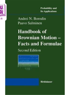 海外直订Handbook of Brownian Motion - Facts and Formulae 布朗运动手册.事实和公式