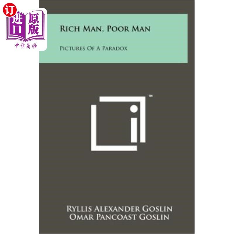 海外直订Rich Man, Poor Man: Pictures of a Paradox 富人，穷人：悖论的图画