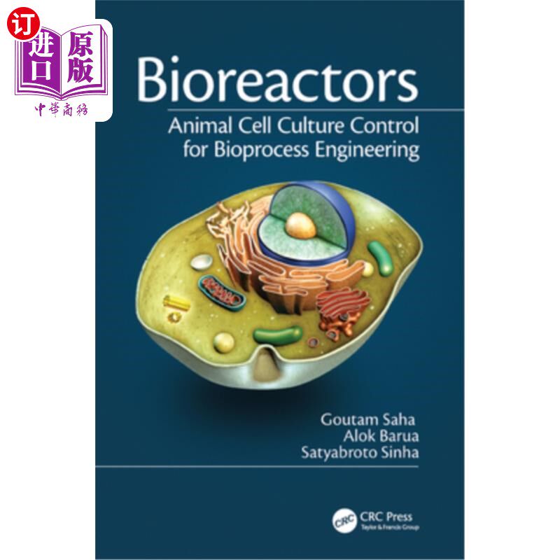 海外直订医药图书Bioreactors: Animal Cell Culture Control for Bioprocess Engineering 生物反应器:生物过程工程动物细胞