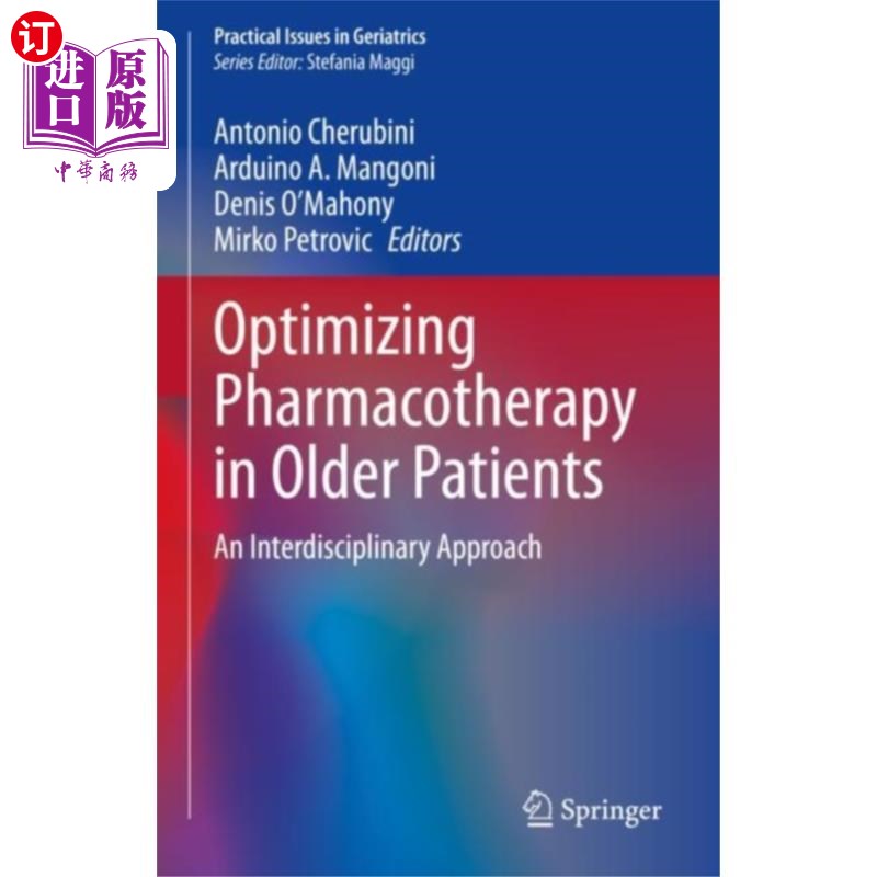 海外直订医药图书Optimizing Pharmacotherapy in Older Patients 优化老年患者的药物治疗